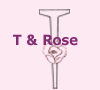 T and Rose
